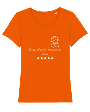 EU SUNT CEL MAI BUN, DAR NU AM NICIO DOVADA. Bright Orange