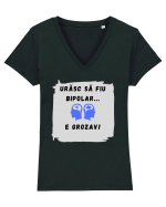URASC SA FIU BIPOLAR, E GROZAV ! Tricou mânecă scurtă guler V Damă Evoker