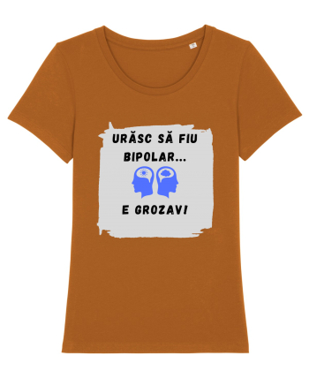URASC SA FIU BIPOLAR, E GROZAV ! Roasted Orange
