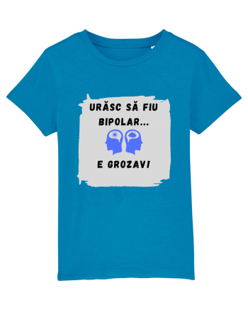 URASC SA FIU BIPOLAR, E GROZAV ! Azur
