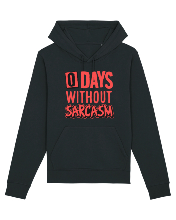 0 days without sarcasm Black