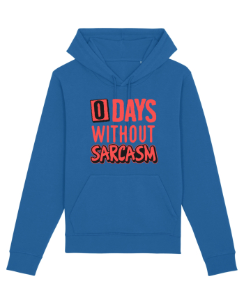 0 days without sarcasm Royal Blue