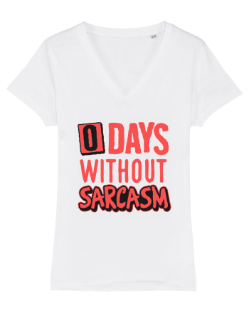 0 days without sarcasm White