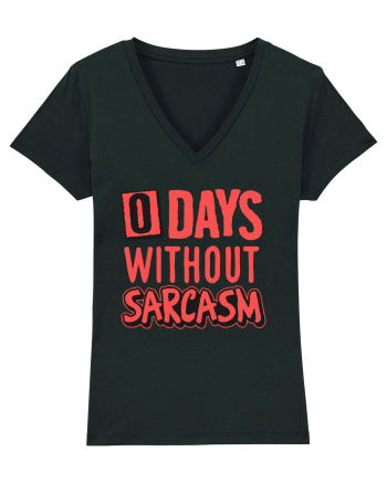 0 days without sarcasm Black