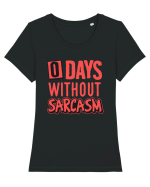 0 days without sarcasm Tricou mânecă scurtă guler larg fitted Damă Expresser
