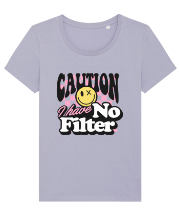 Caution I have no filter Lavender