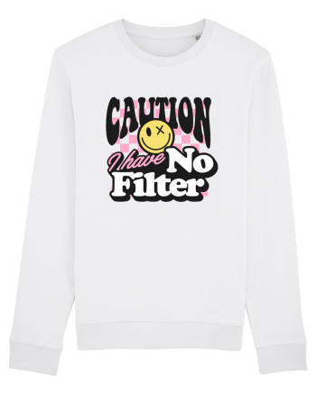 Caution I have no filter White