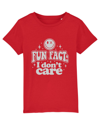 Fun fact I don't care Red