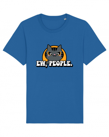 Ew, people | Funny Cat Royal Blue