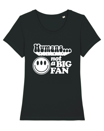 Humans not a big fan Black