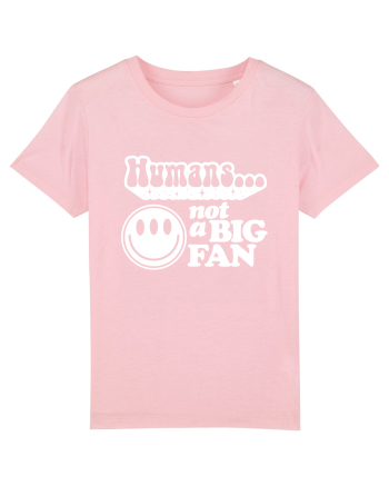 Humans not a big fan Cotton Pink