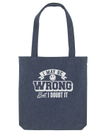 I may be wrong but I doubt it Sacoșă textilă