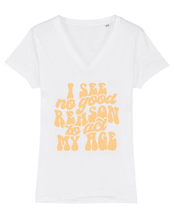 I see no reason to act my age White