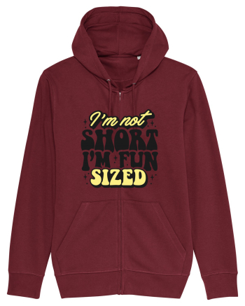 I'm not short, I'm fun sized Burgundy