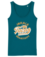 Inhale tacos and exhale negativity Maiou Damă Dreamer