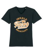 Inhale tacos and exhale negativity Tricou mânecă scurtă guler V Bărbat Presenter