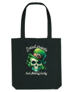de St Patrick - Dead inside but feeling lucky Sacoșă textilă