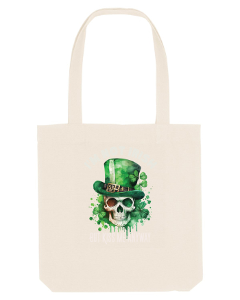 de St Patrick - I am not irish but kiss me anyway Natural