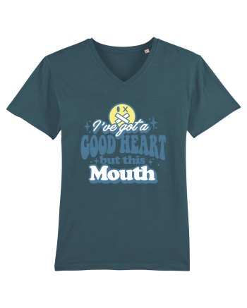 I've got a good heart but this mouth Stargazer