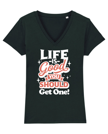 Life is good you should get one! Black