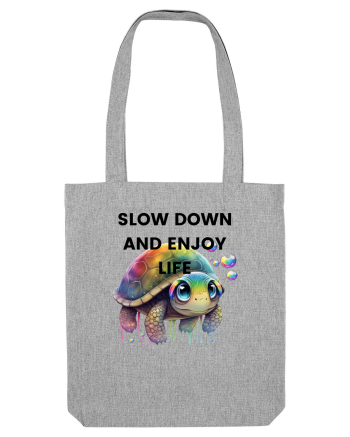 Broasca testoasa pictata in acuarela cu mesajul  Slow Down and Enjoy Life Heather Grey