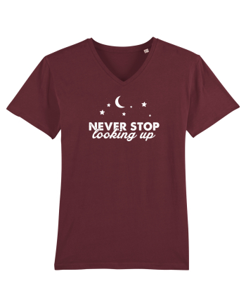 Never stop looking up Burgundy