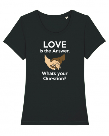 Love is the answer Black