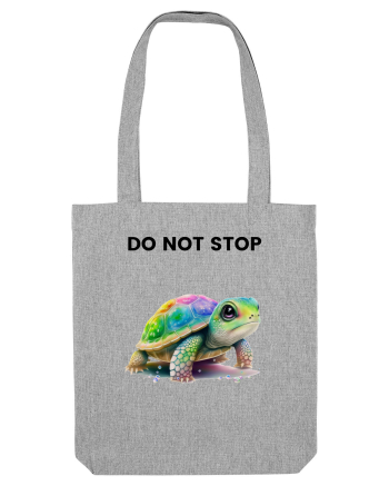 Broasca testoasa pictata in acuarela cu mesajul Do Not Stop Heather Grey