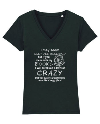 Mess with my BOOKS Black