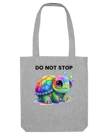 Broasca testoasa pictata in acuarela cu mesajul Do Not Stop Heather Grey