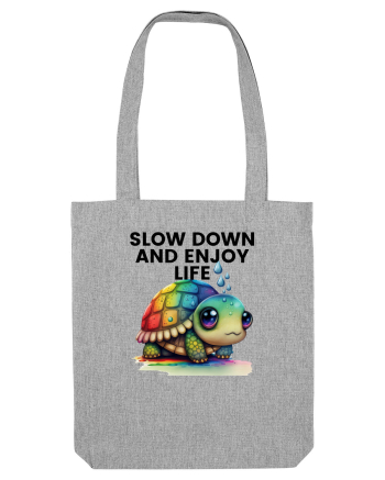 Broasca testoasa pictata in acuarela cu mesajul  Slow Down and Enjoy Life Heather Grey