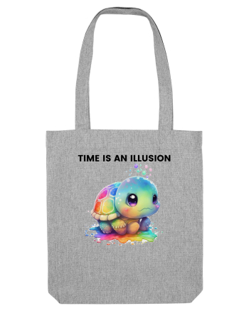 Broasca testoasa pictata in acuarela cu mesajul  Time is an Illusion Heather Grey