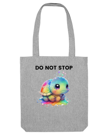 Broasca testoasa pictata in acuarela cu mesajul Do Not Stop Heather Grey