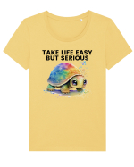 Broasca testoasa pictata in acuarela cu mesajul Take Life Easy but Serious Tricou mânecă scurtă guler larg fitted Damă Expresser