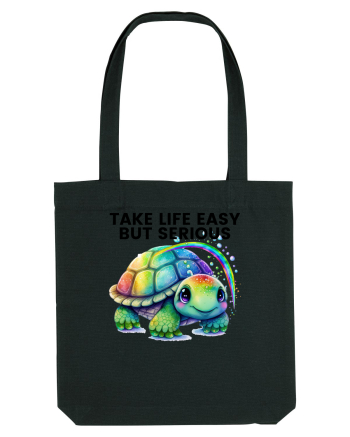 Broasca testoasa pictata in acuarela cu mesajul Take Life Easy but Serious Black