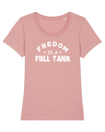 Freedom is a full tank. Canyon Pink