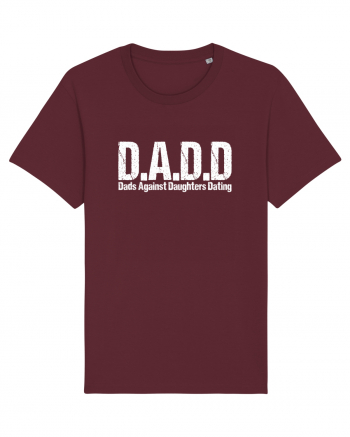 DADD Dads Against Daughters Dating Burgundy