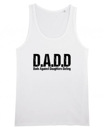 DADD Dads Against Daughters Dating White