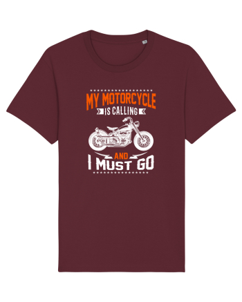 My Motorcycle is calling Burgundy