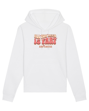 All You Need Is Fart And Coffee White