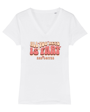All You Need Is Fart And Coffee White
