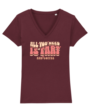 All You Need Is Fart And Coffee Burgundy