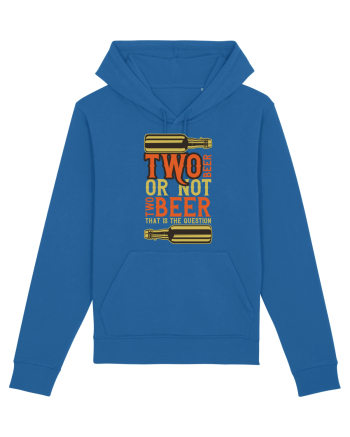 Two Beer Or Not Two Beer That Is The Question Royal Blue