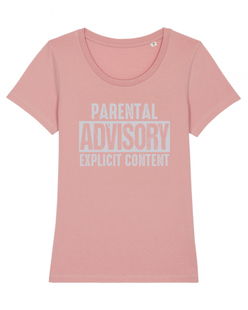 Parental Advisory Explicit Content Canyon Pink