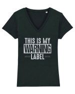 This Is My Warning Label Tricou mânecă scurtă guler V Damă Evoker