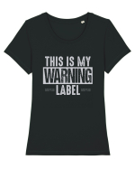 This Is My Warning Label Tricou mânecă scurtă guler larg fitted Damă Expresser