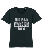 This Is My Warning Label Tricou mânecă scurtă guler V Bărbat Presenter