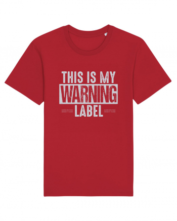This Is My Warning Label Red