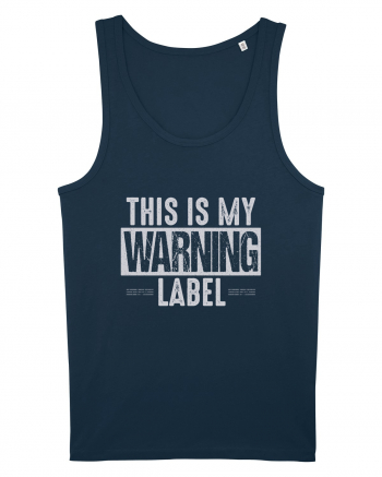 This Is My Warning Label Navy
