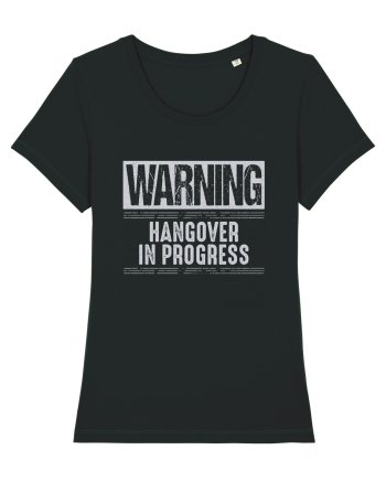 Warning Hangover In Progress Black